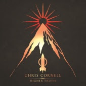 Chris Cornell - Higher Truth artwork