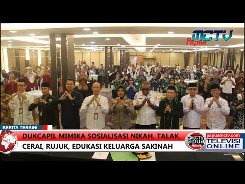 Dukcapil Mimika Sosialisasi Nikah, Talak, Cerai, Rujuk, Edukasi Keluarga Sakinah