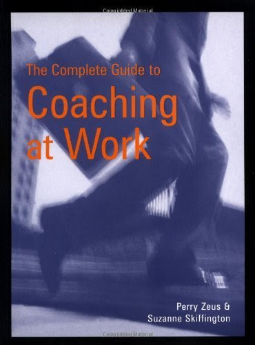 The Complete Guide to Coaching at Work Paperback - May, 2001, by Perry Zeus