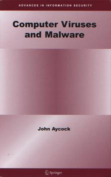 Computer Viruses And Malware 22 Advances In Information Security