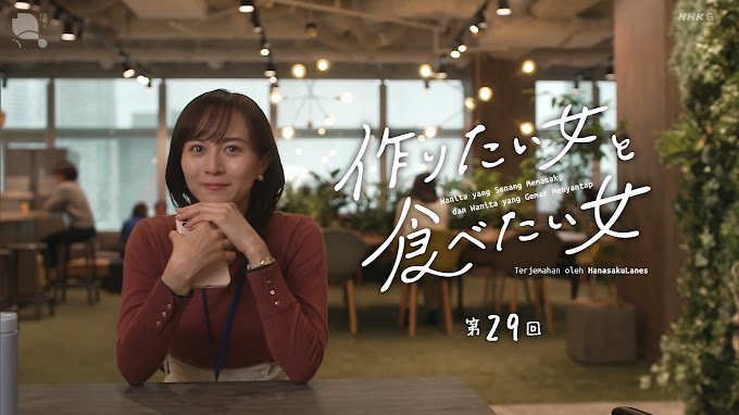 Tsukuritai Onna to Tabetai Onna Season 2 (2024) Subtitle Indonesia | Episode 19—20 END