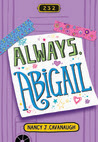 Always, Abigail