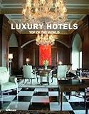 Luxury Hotels Top of the World