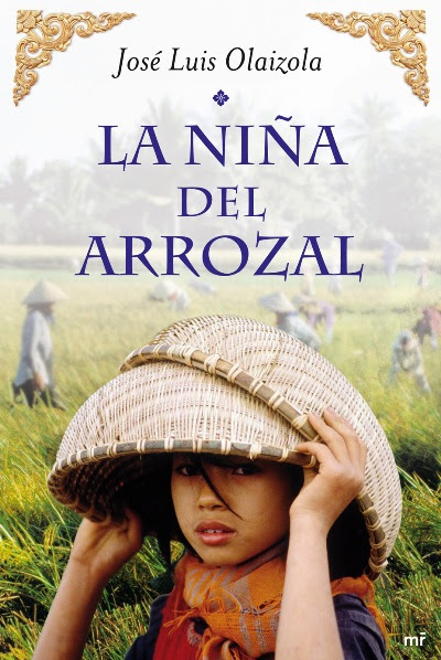 La niña del Arrozal, la novela de José Luís Olaizola.