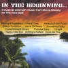 DAVID MOODY: In the Beginning