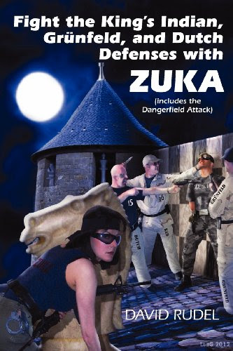 Fight the King's Indian, Gr Nfeld, and Dutch Defenses with Zuka, a Stand-Alone, Cohesive Chess Opening System (Includes the Dangerfield Att