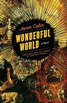 Wonderful World: A Novel