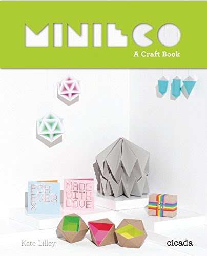 MiniEco: A Craft Book, by Kate Lilley
