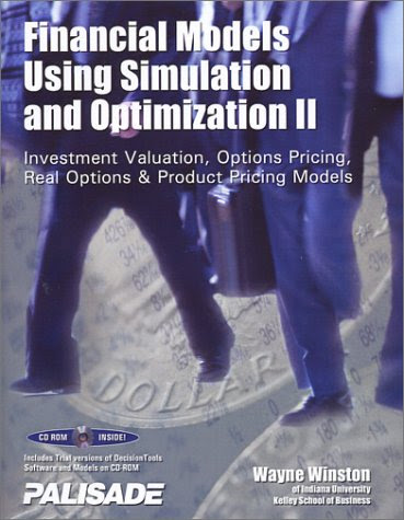 Financial Models Using Simulation and Optimization II: Investment, by Wayne Winston