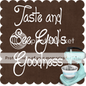 Taste and See God's Goodness