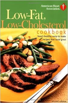 American Heart Association Low-Fat, Low-Cholesterol ...