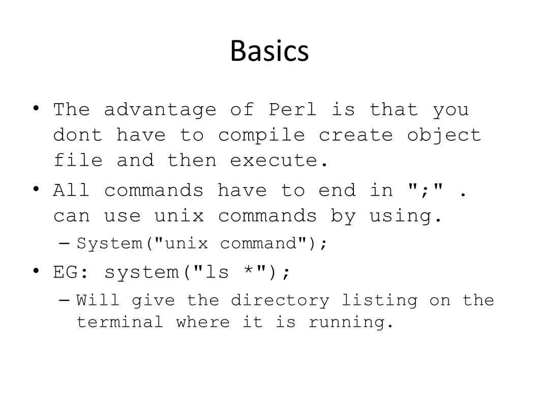 Perl Tutorial Why Perl Practical Extraction And Report Language Similar To Shell Script But Lot Easier And More Powerful Easy Availablity All Details Ppt Download