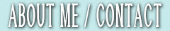 ABOUT ME CONTACT