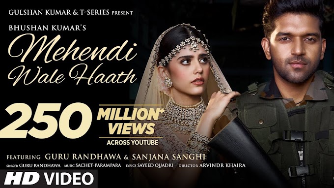 मेहँदी वाले हाथ MEHENDI WALE HAATH Hindi Lyrics – Guru Randhawa -  Lyrics Pie