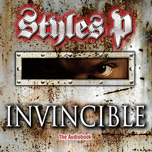 Invincible: A NovelBy  Styles P