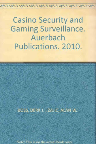Casino Security and Gaming Surveillance. Auerbach Publications. 2010.From Auerbach Publications