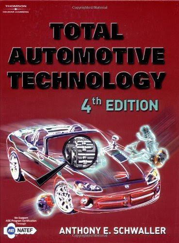 Total Automotive TechnologyBy Anthony E. Schwaller