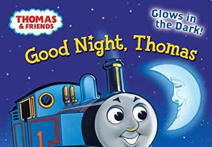 Reading Pdf GOOD NIGHT,THOMAS-GL Kindle Edition PDF