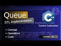 C++ : Lecture 23 - Queue and its STL implementation