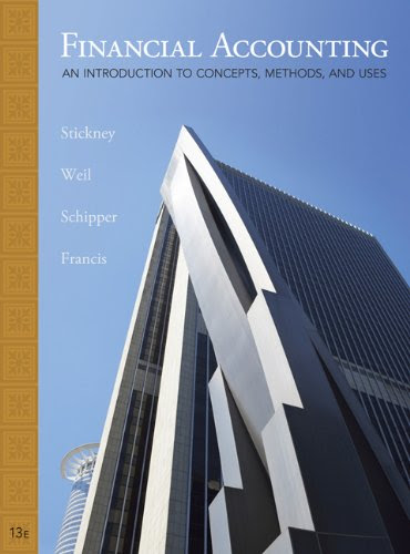 Student Solutions Manual for Stickney/Weil/Schipper/Francis' Financial Accounting: An Introduction to Concepts, Methods and Uses, by Clyde