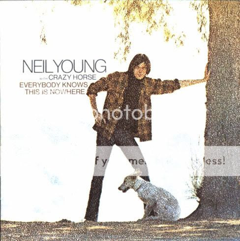 Neil Young - Everybody Knows This is Nowhere (1969)