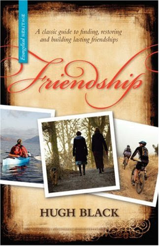 FriendshipBy Hugh B. Black