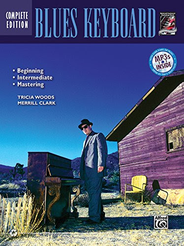 Complete Blues Keyboard Method Complete Edition: Book & CD (Complete Method), by Tricia Woods, Merrill Clark