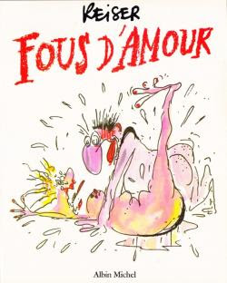 Reiser - Fous d'amour