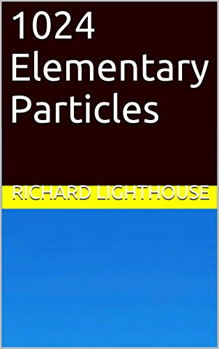 1024 Elementary Particles, by Richard Lighthouse