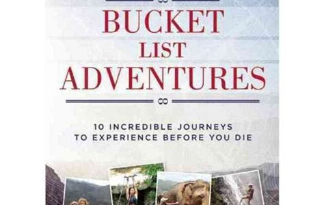 Download AudioBook Bucket List Adventures: 10 Incredible Journeys to Experience Before You Die iBooks PDF