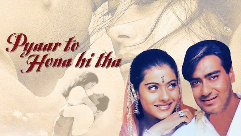 Pyaar To Hona Hi Tha Full Movie