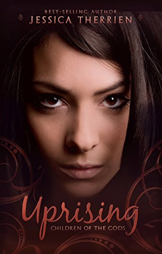 Uprising (Children of the Gods Book 2)By Jessica Therrien