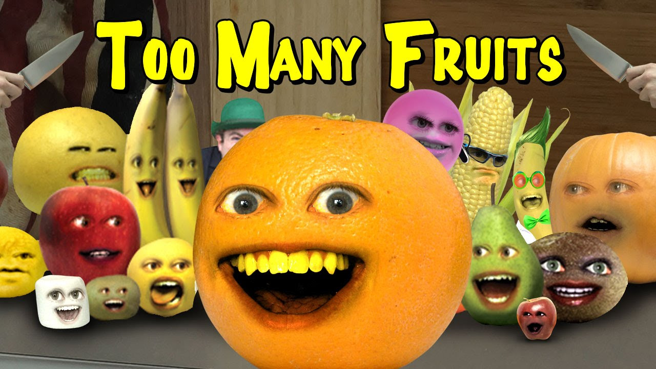 Annoying Orange TOO MANY FRUITS Too Many Cooks Parody Annoying Orange TOO MANY FRUITS Too Many Cooks Parody