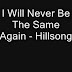 Hillsong United I Will Never Be The Same Again Lyrics