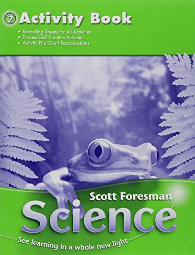 Scott Foresman Science: Grade 2 Activity Book, by Scott Foresman