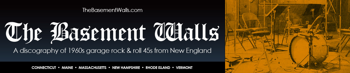 The Basement Walls - A New England 1960s Garage 45 Discography