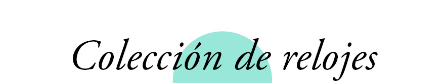 Colección de relojes