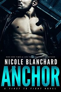 Anchor by Nichole Blanchard