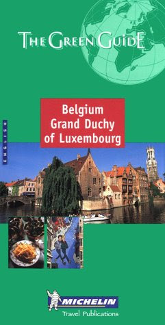 Belgium Grand Duchy of Luxembourg (Michelin Green Guide Belguim & Luxembourg)From Brand: Michelin Travel Publications