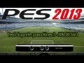 Primeiras Informações - PES 2013