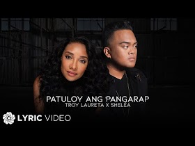 Patuloy Ang Pangarap - Troy Laureta x Shelea (Lyrics)