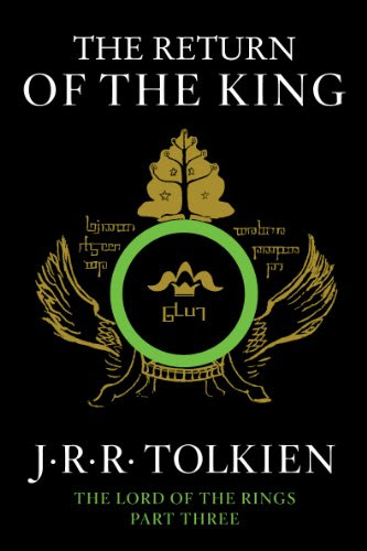 The Return of the King: Being the Third Part of the Lord of the Rings (Lord of the Rings  Book 3)