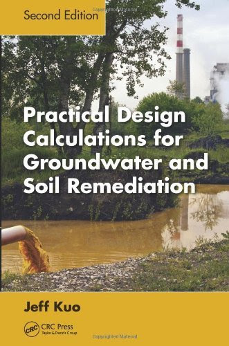 Practical Design Calculations for Groundwater and Soil Remediation, Second Edition 2nd edition