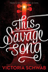 This Savage Song