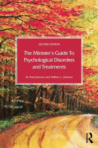 The Minister's Guide to Psychological Disorders and Treatments