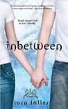 Inbetween (Kissed by Death, #1)