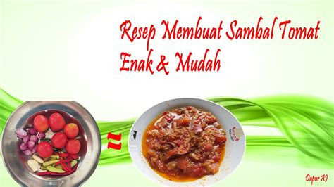 Cara membuat sambal goang, sambal mentah yang rasanya enak dan buatnya. Resep Sambal Dadakan Enak - RESEP SAMBAL TERASI ~ Cara Membuat Sambel Terasi Yang Enak