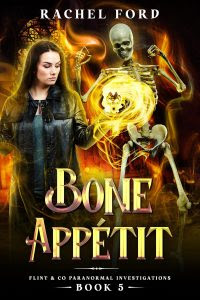 Bone Appetite by Rachel Ford