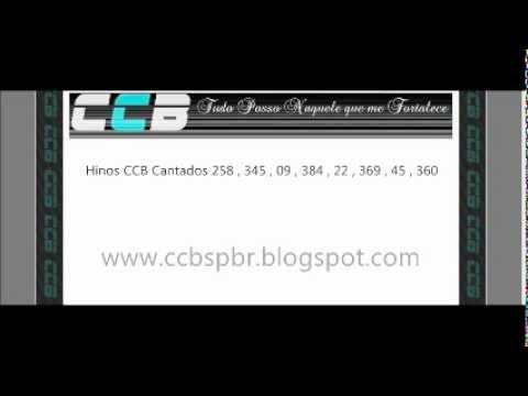 Hinos CCB Cantados 258 , 345 , 09 , 384 , 22 , 369 , 45 ...