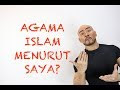 ISLAM MENURUT Dedy Corbuzier !!! Berikan komen kalian and SHARE it!
